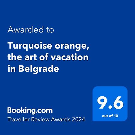Turquoise Orange, The Art Of Vacation In Belgrade Διαμέρισμα Εξωτερικό φωτογραφία
